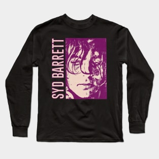 Syd Barrett - - - Original Fan Artwork Design Long Sleeve T-Shirt